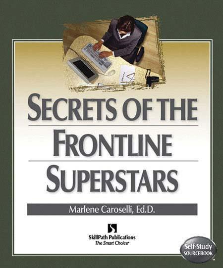 Image of a book cover with the title Secrets of the Frontline Superstars.  There is an image of a business person sitting at a computer on the cover.