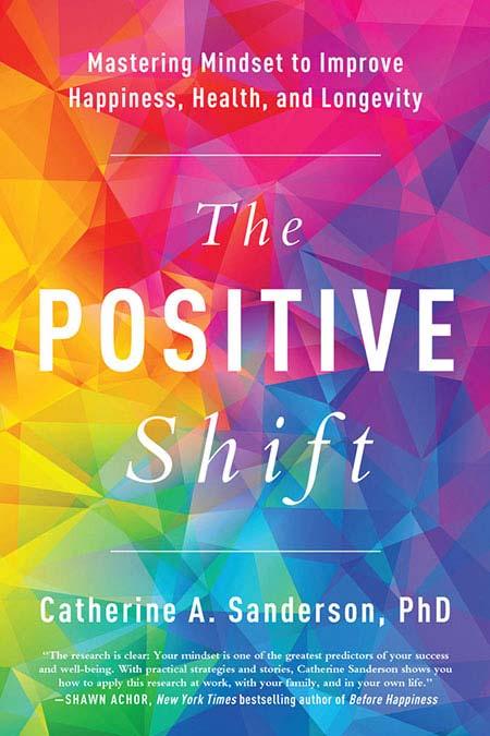 Image of a book cover with the title The Positive Shift.  There are bright color geometric shapes behind the title.