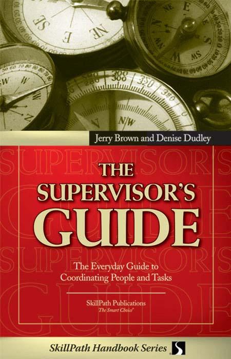 Image of a book cover with the title The Supervisor's Guide.  There are images of compasses at the top of the book cover.