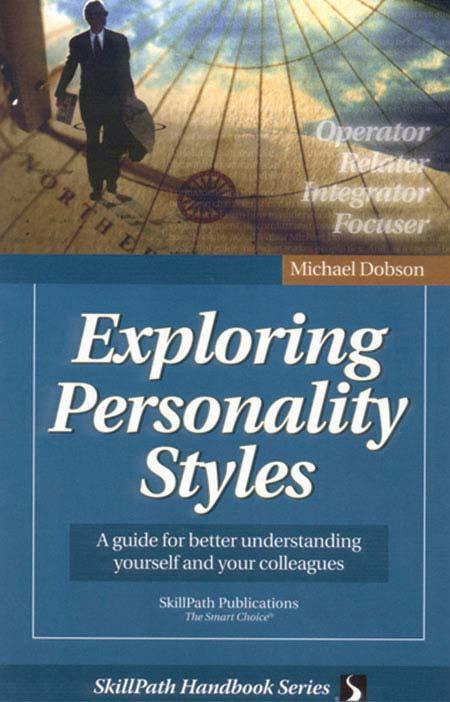 Image of a book cover with the title Exploring Personality Styles.  There is a blurred image of a business professional at the top of the cover.