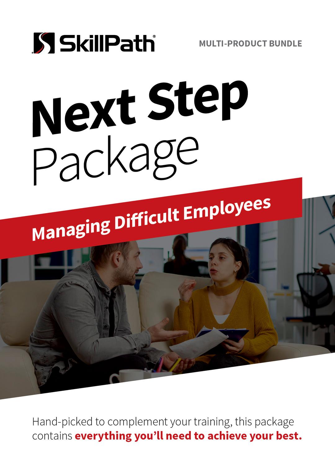 Image of a book cover with the title Next Step Package Managing Difficult Employees.  There is an image of two business professionals having a conversation.